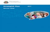 Strategisk Plan · 2017. 2. 9. · -Systematisk begrepsopplæring for elever 1.-4.trinn (MerLæring 1-4)-Videreutvikle samarbeidet skole AKS (MerLæring 1-4)-Implementere lese- og