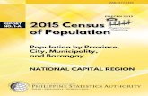 CITATIONCITATION: Philippine Statistics Authority, 2015 Census of Population Report No. 1 – A NATIONAL CAPITAL REGION (NCR) Population by Province, City, Municipality, and Barangay