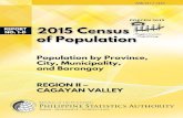 CITATION 2.pdfCITATION: Philippine Statistics Authority, 2015 Census of Population Report No. 1 – D REGION II – CAGAYAN VALLEY Population by Province, City, Municipality, and Barangay