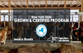 New York State GROWN & CERTIFIED PROGRAM · 2021. 3. 8. · Hoofprint Cheese Company LLC. Hudson Valley Fresh. King Brothers Dairy. Mercer's Dairy. North Country Creamery. Painted