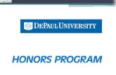 DePaul University Honors Program · 2014. 8. 27. · 2013-2014 University Honors Program Student Handbook ... The listing of Fine Arts offerings is included in your folder. The course