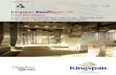 Kingspan FM Duct InsulationKooltherm® FM Pipe Insulation installed on curved surfaces < 80 mm Ø Steel channel & threaded rod support system Flat oval duct Kingspan Kooltherm® FM