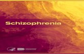 SchizophreniaWhat is schizophrenia? Schizophrenia is a serious mental illness that affects how a person thinks, feels, and behaves. People with schizophrenia may seem as though they