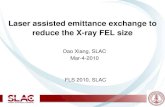 Laser assisted emittance exchange to reduce the X-ray FEL size · 2010. 9. 8. · 3 Beam requirement in x-ray FEL Low geometric emittance Low energy spread High peak current Electron