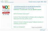 Electrophysiologic testing in neuro-ophthalmology Conférence ......Les bases et l’utilité d’électrophysiologie en neuro-ophtalmologie(2) Basics and clinical applications of
