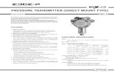 PRESSURE TRANSMITTER (DIRECT MOUNT TYPE) · 2019. 5. 1. · Less than 0.005% fo calibrated span per 1 V Update rate: 60 msec RFI effect : < 0.2% of the URL for the frequencies from