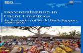 Decentralization in Client Countries - World Bankdocuments1.worldbank.org/curated/en/933351468316129463/...DOI: 10.1596/978-0-8213-7635-5 Library of Congress Cataloging-in-Publication