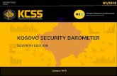 KOSOVO SECURITY BAROMETER - QKSS€¦ · report from kcss 01/2018 january 2018 30% 60% 40% 45% 50% 50% kosovo security barometer seventh edition 0 20 40 60 80 100 0 50 100 150 200