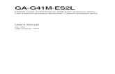 e i g41m es2l 1002 - Micro-Machine-Shop motherboard... · 2015. 7. 12. · GA-G41M-ES2L LGA775 socket motherboard for Intel® CoreTM processor family/ Intel® Pentium® processor