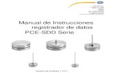 PCE-SDD Serie Software · 2018. 11. 27. · Manual de Instrucciones registrador de datos . Versión de software 1.3.2.1 . PCE-SDD Serie . PCE Ibérica SL C/ Mayor, 53 – Bajo 02500