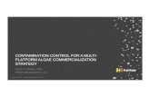 CONTAMINATION CONTROL FOR A MULTI- PLATFORM ALGAE COMMERCIALIZATION STRATEGYalgaebiomass.org/wp-content/gallery/2012-algae-biomass... · 2020. 8. 20. · • Successful contamination