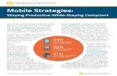 Mobile Strategies - insideARM...Mobile Strategies: Staying Productive While Staying Compliant 1 According to a Pew Research Center study, 90 percent of Americans own a cell phone.