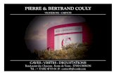 PIERRE & BERTRAND COULY · 2019. 3. 20. · PIERRE & BERTRAND COULY VIGNERONS - CHINON CAVES - VISITES - DEGUSTATIONS Rond-point des Closeaux - Route de Tours - 37500 CHINON Tél.