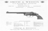 SMITH &WESSON Intelligence Network... · 2017. 8. 1. · The Smith &Wesson Model :-lo.14target revolver is a6-shot breech-loading hand weapon. Itis produced with a solid frame and