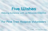 Five Wishes - Pine Tree Hospice Wishes wsp.pdfThe Mantram Handbook or Meditation by Ecknath Easwaran. Mantra Meditation A mantra is a name, a word, or a phrase, sacred to you When