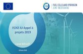 FCH2 JU Appel à projets 2019...Design, certify, build and operate for at least 6 months a hydrogen retail station with underground storage of hydrogen • Should be integrated into