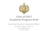 Class of 2017 Academic Program Brief · 2017. 5. 26. · Class of 2017 Academic Program Brief Associate Dean for Academic Affairs Jennifer K. Waters, Ph.D., P.E. jwaters@usna.edu