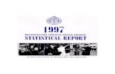MTPS 1997 Statistical Report - Toronto Police Service · 2003. 5. 16. · MTPS 1997 Statistical Report Overview of Statistics, 1997 i l Reported Criminal Code Offences excluding traffic