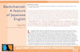 Reference data: Backchannel: Tokyo: JALT. JALT2009 ......ian English were measured in two ways: average duration and average number of words between backchannels (Table 1). Table 1.