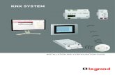 KNX SYSTEM · 2017. 2. 8. · Contents 4 INTRODUCTION TO THE KNX OFFER 4 Composition 6 KNX standard architecture 7 Wiring rules 8 IP structure 9 ETS software 10 DEVICE PRESENTATION