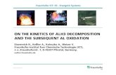 ON THE KINETICS OF ALH3 DECOMPOSITION AND THE ...conference.ing.unipi.it/ichs2011/presentations/245_Eisen...Avrami-Erofeev order n 3 2.58 3 Results of kinetic parameters / discussion