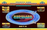 PAINTS AND NORGLASS SPECIALTY FINISHES€¦ · PAINTS AND SPECIALTY FINISHES PAINT MANUFACTURERS NORGLASS 2014 COLOURS Norglass Laboratories Pty. Ltd. ABN 92 001 807 245 P.O. Box