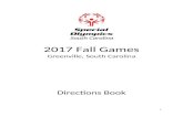 Special Olympics South Carolinaso-sc.org/wp-content/uploads/2016/12/Directions-Book.docx · Web viewContinue back to Haywood Road. Turn LEFT onto Haywood Road and turn RIGHT to merge