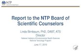 Report to the NTP Board of Scientific Counselors...Report to the NTP Board of Scientific Counselors Linda Birnbaum, PhD, DABT, ATS Director National Institute of Environmental Health