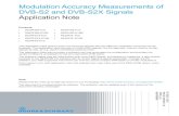 Modulation Accuracy Measurements of DVB-S2 and DVB ......DVB-S2X signal. For a description of the manual setup, please refer to 0. Keep in mind that the R&S VSE software does not support