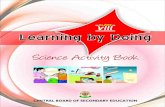CLASS viiiedudel.nic.in/.../science_activity_class_viii.pdf · 2017. 9. 13. · Science Activity Book for Class 8th Rs. 50.00 25,000 The Secretary, Central Board of Secondary Education,
