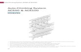 Auto-Climbing System ACS50 & ACS100 · 2017. 3. 8. · 1. Set the formwork by wall-through tie-rods and pull-push props, embed anchors and do the first concrete pouring. 2. Remove