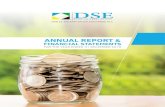 FINANCIAL STATEMENTS...The 2019 financial year was the second year of implementation of the 2018-2022 DSE Strategic Plan II. In the In the year, DSE planned to implement some key strategic
