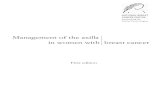 Management of the axilla in women with breast cancer · Important notice Management of the axilla in women with breast cancer i Important Notice This document is a guide to appropriate
