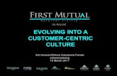 EVOLVING INTO A CUSTOMER-CENTRIC CULTURE Douglas... · The Need for a Customer-centric Strategy • Customer acquisition costs are high. • It is much more difficult to get a customer