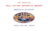 ALL-STAR SPORTS WEEK - AHSAAdnn.ahsaa.com/Portals/0/pdf/Summer Conference/2014 Media Guide.pdfMEDIA GUIDE JULY 20-24, 2014 . 2014 ALL-STAR SPORTS WEEK TABLE OF CONTENTS 1. ... 7. Girls