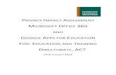 Privacy Impact Assessment - Microsoft Office 365 and ......1.1.3 O365 IIS finds that there is minimal risk of privacy harms through misuse or inappropriate disclosure of personal information
