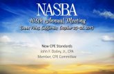 New CPE Standards - NASBAChanges to CPE Standards • Approach to change has been additive • Keep the current, traditional instructional delivery methods • New delivery methods