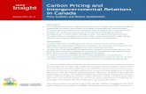 Insight IRPP Carbon Pricing and Intergovernmental ...irpp.org/wp-content/uploads/2016/11/insight-no12.pdf · pricing policy was in place. Table 1 summarizes Canada’s current carbon