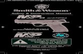 Safety & Instruction Manual - Smith & Wesson...Jul 15, 2011  · firearms in poorly ventilated areas, cleaning firearms, or han-dling ammunition may result in exposure to lead and