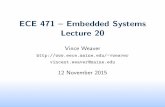 ECE 471 { Embedded Systems Lecture 20web.eece.maine.edu/~vweaver/classes/ece471_2015f/ece471... · 2015. 11. 12. · activates if Siemens SCADA software installed. four zero-day vulnerabilities