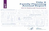 Title X Family Planning August 2017 Annual Report · 2020. 7. 21. · 3040 East Cornwallis Road . P.O. Box 12194 . Research Triangle Park, NC 27709 . ... Teresa Bass , and Danny Occoquan