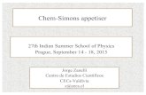 Chern-Simons appetiser - CASrafael.ujf.cas.cz/school15/presentations/Zanelli/... · Jorge Zanelli Centro de Estudios Científicos CECs-Valdivia z@cecs.cl 27th Indian Summer School