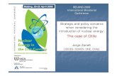 Jorge Zanelli - IAEA · 2009. 4. 29. · Jorge Zanelli [CECES /CCHEN /CNE, Chile] Strategic and policy concerns when considering . the introduction of nuclear energy: The case of