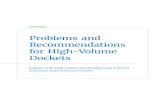 Problems and Recommendations for High-Volume Dockets...APPNDI Problems and Recommendations for High-Volume Dockets A Report of the High-Volume Case Working Group to the CCJ Civil Justice