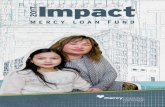 MERCY LOAN FUND · 2020. 1. 3. · 2017 Impact Report 3 Mercy Loan Fund 2 Dear Partner In Hope, As I reflect on the past year, I have a pervasive sense of gratitude for all we accomplished