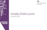 Invisible Shield Launch - GOV.UK · 2020. 5. 14. · South Central –Ben Whitaker South East –Peter Wilkins London (inside M25) –Ralph Wilkins/Tony Collins East Anglia, north