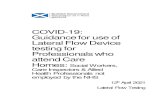 COVID-19: Guidance for use of Lateral Flow Device testing for … · 2021. 1. 15. · Lateral Flow Antigen testing involves processing a throat and nasal swab sample with an extraction