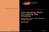 Privatizing Rail, Avoiding the Pitfallscei.org/sites/default/files/Iain Murray - Privatizing Rail, Avoiding the Pitfalls...Great War, using powers under the Regulation of the Forces