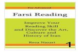 Farsi Reading - Learn Persian OnlineFarsi Reading: Improve your reading skill and discover the art, culture and history of Iran For Advanced Farsi Learners By Reza Nazari 1 About Learn