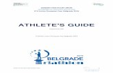 ATHLETE’S GUIDE · 2019. 8. 23. · 2019 ETU Triathlon Junior European Cup in Belgrade. The LOC ensures that the information contained in this Guide is correct and up‐to‐date